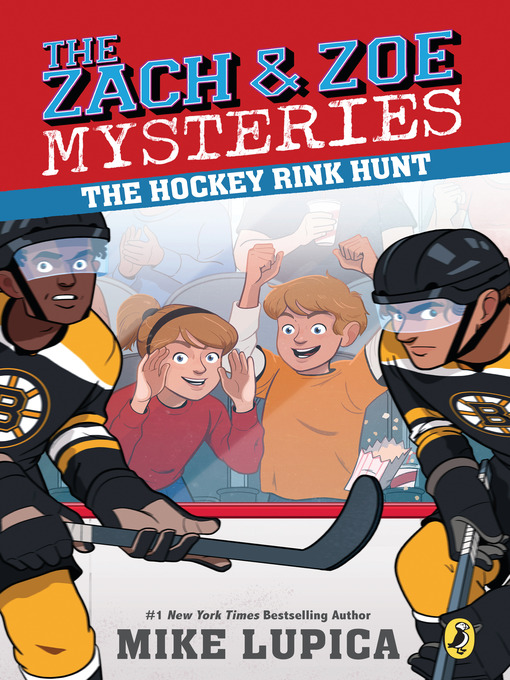 Title details for The Hockey Rink Hunt by Mike Lupica - Available